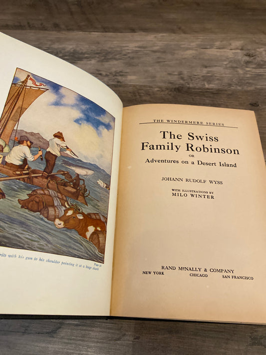 The Swiss Family Robinson by Johann Rudolph Wyss