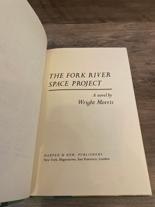 The Fork River Space Project by Wright Morris