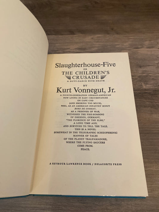 Slaughterhouse-Five by Kurt Vonnegut