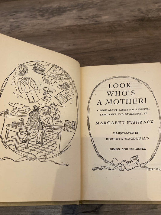 Look Who's A Mother by Margaret Fishback