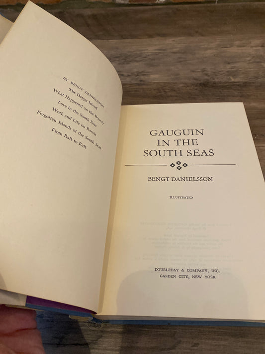 Gauguin In The South Seas by Bengt Danielsson