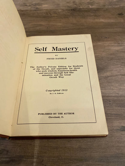 Self Mastery by Froid Daniels