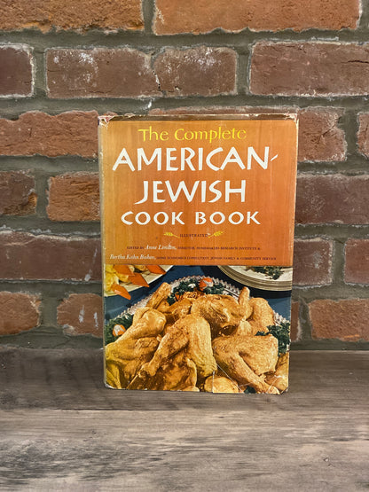 The Complete American-Jewish Cook Book by Anne London and Bertha Kahn Bishov