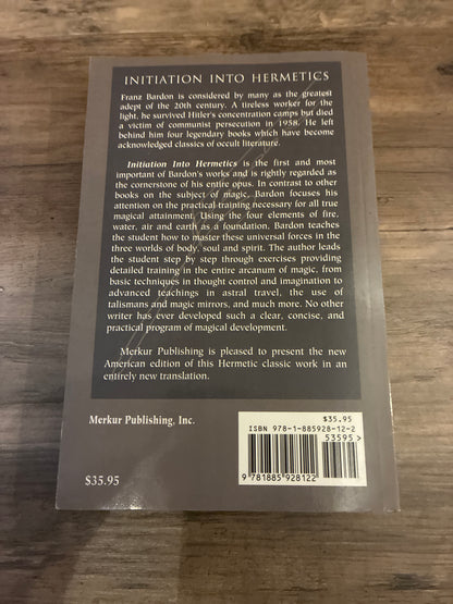 Initiation Into Hermetics by Franz Bardon