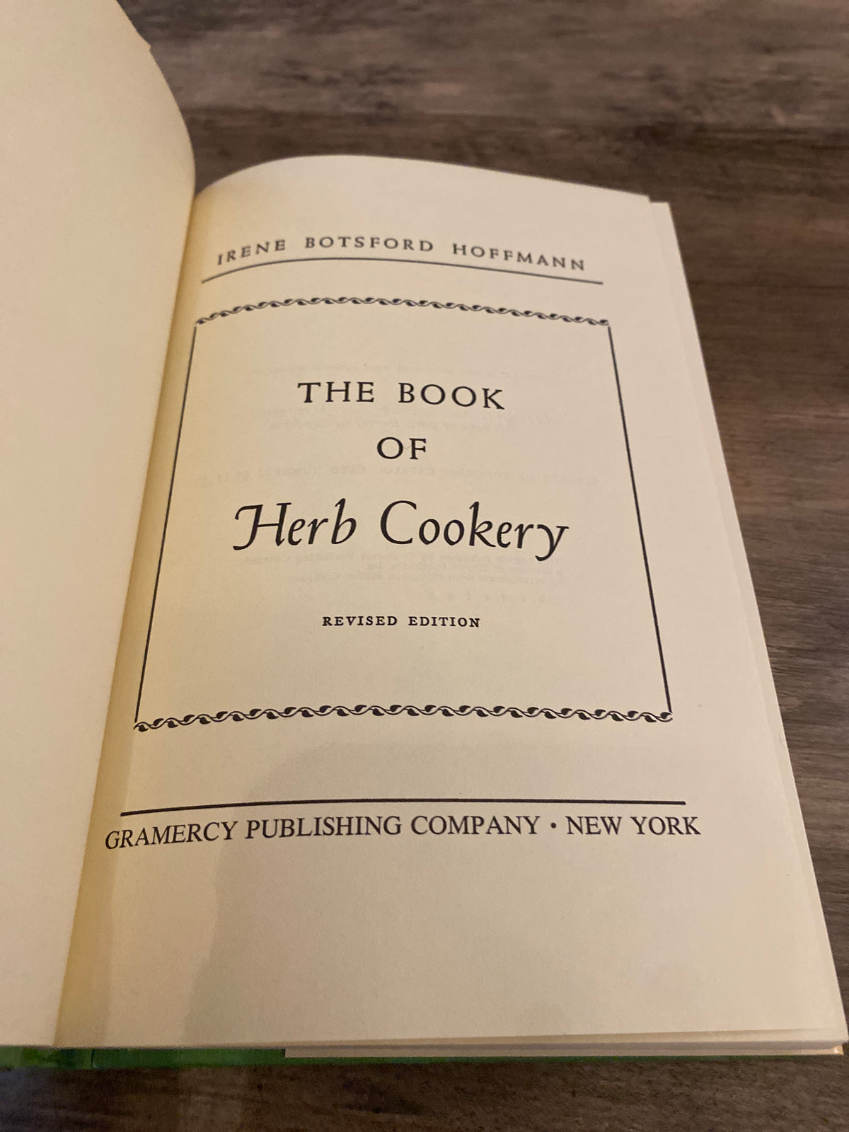 The Book Of Herb Cookery by Irene Botsford Hoffmann