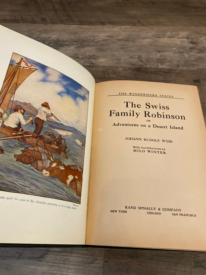 The Swiss Family Robinson by Johann Rudolph Wyss