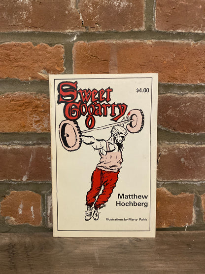 Sweet Gogarty by Matthew Hochberg