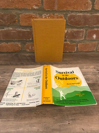 Survival In The Outdoors by Byron Dalrymple