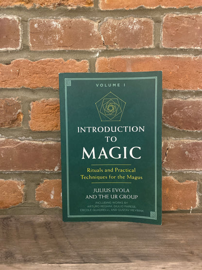 Introduction to Magic Vol. I by Julius Evola