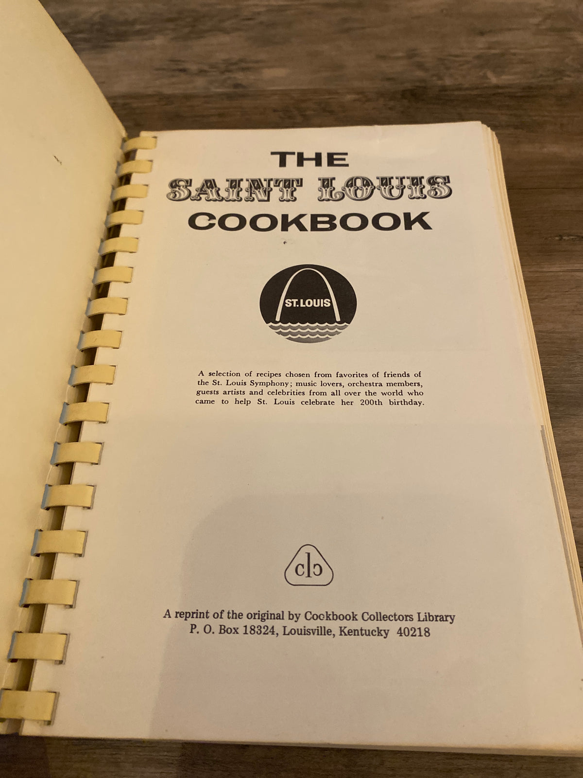 The Saint Louis Cookbook by The Women's Association of the St. Louis Symphony Society