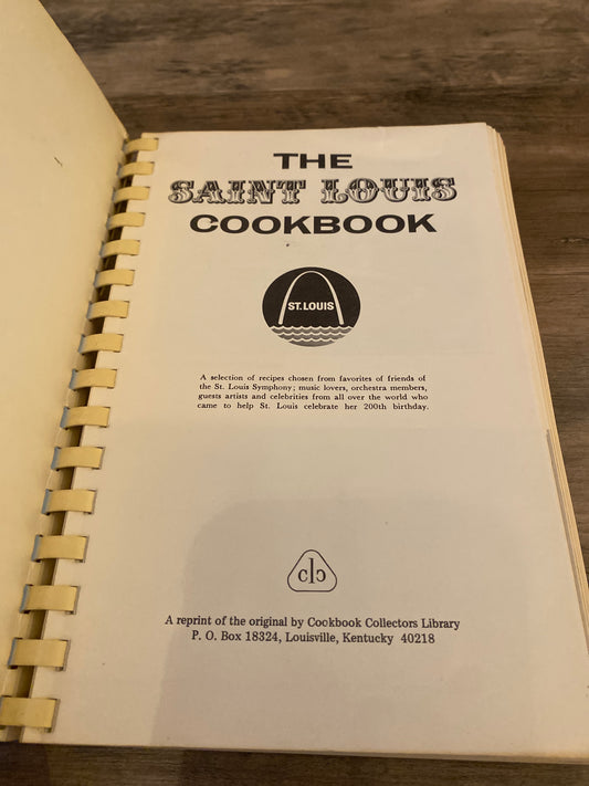 The Saint Louis Cookbook by The Women's Association of the St. Louis Symphony Society