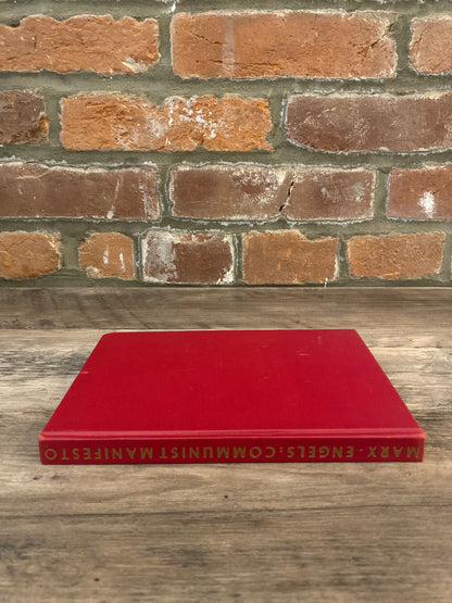 The Communist Manifesto by Karl Marx and Frederick Engels