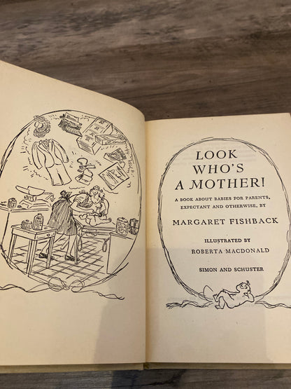 Look Who's A Mother by Margaret Fishback