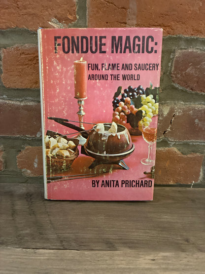 Fondue Magic by Anita Prichard