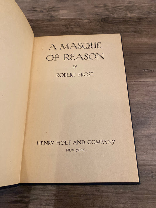 A Masque of Reason by Robert Frost