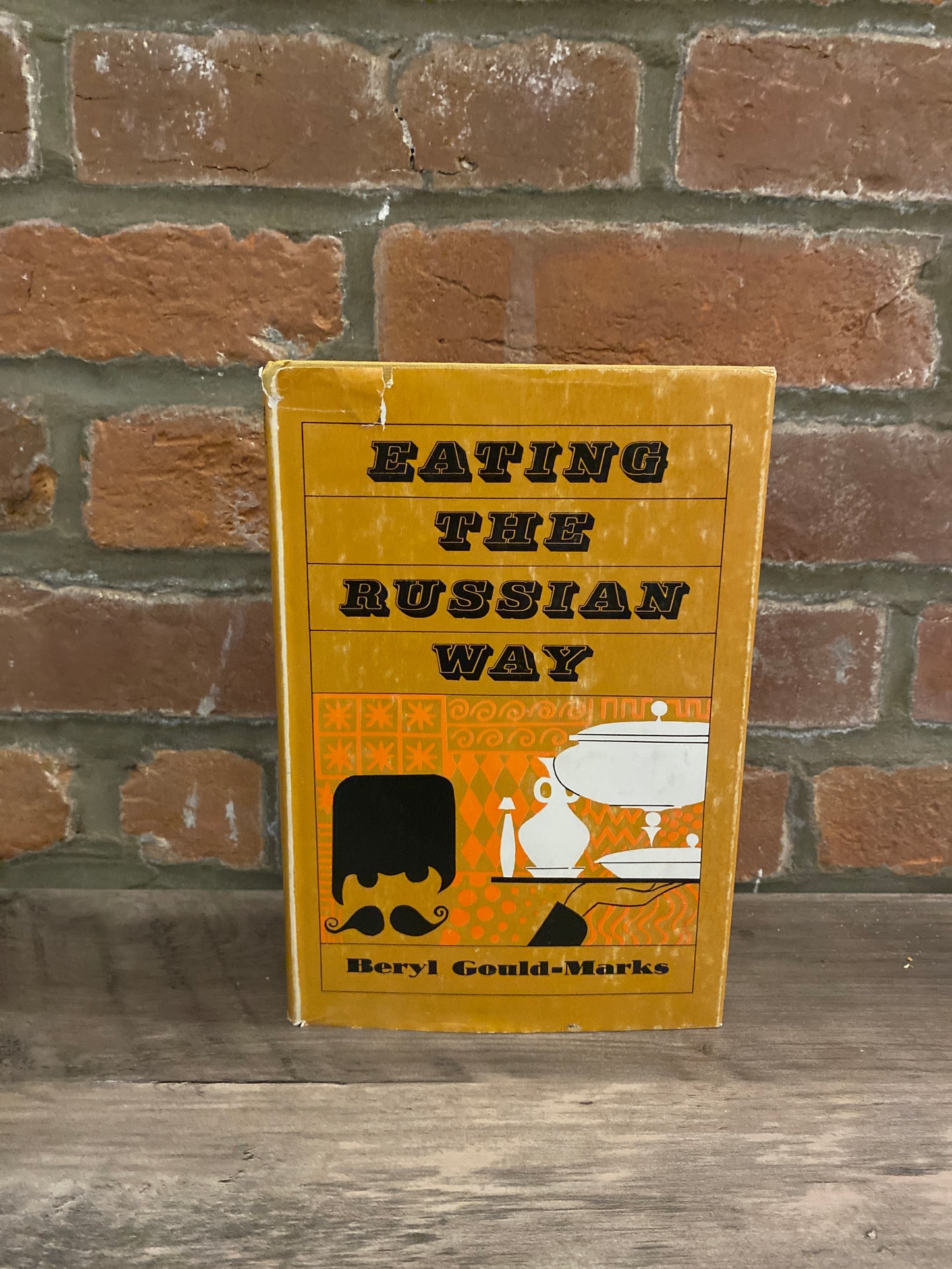 Eating the Russian Way by Beryl Gould-Marks