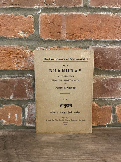 The Poet-Saints of Maharashtra: No. 1 Bhanudas by Justin E. Abbott