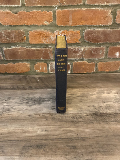 Little Bits About Big Men by B.C. Forbes Signed