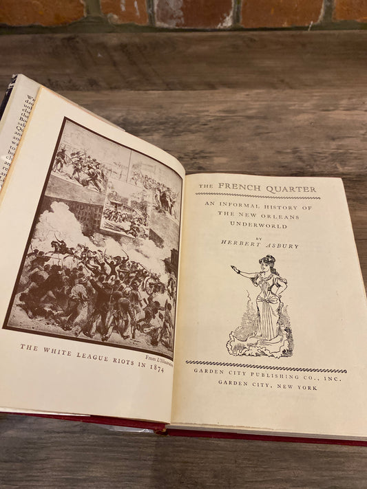 The French Quarter by Herbert Asbury
