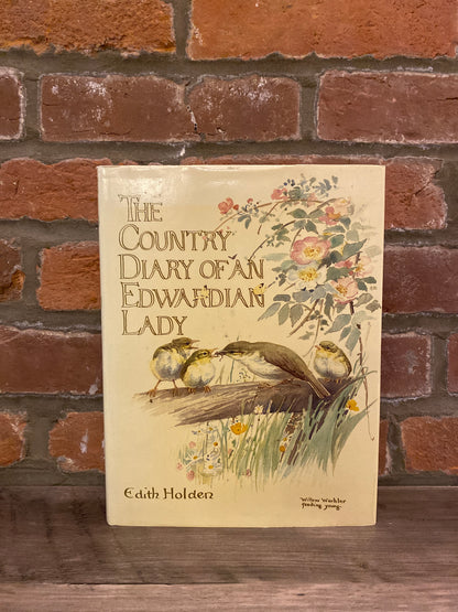 The Country Diary Of An Edwardian Lady by Edith Holden