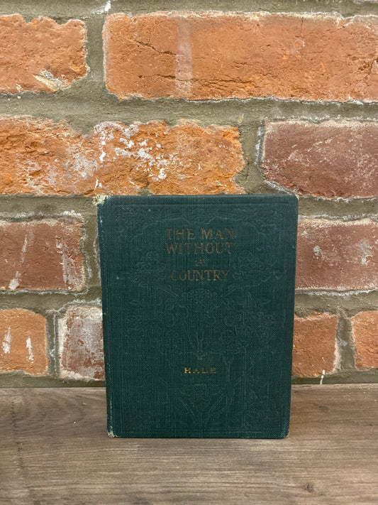 The Man Without A Country by Edward Everett Hale