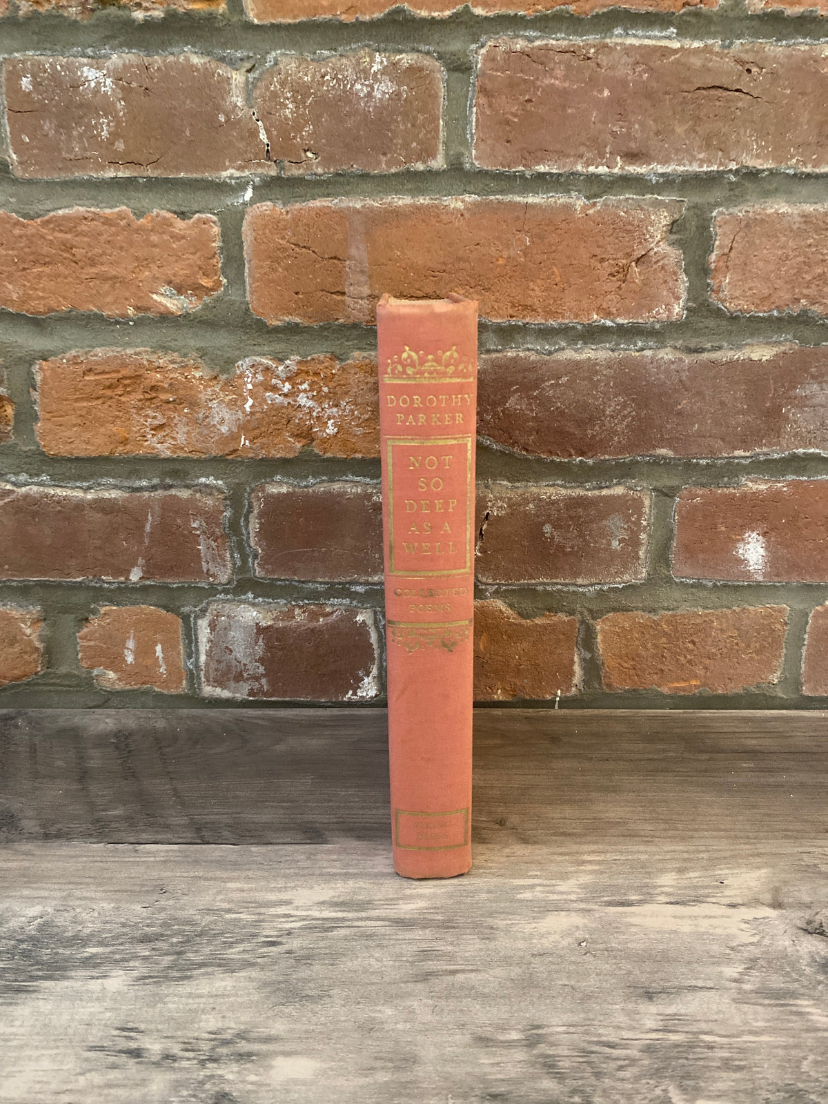 Not So Deep As A Well by Dorothy Parker