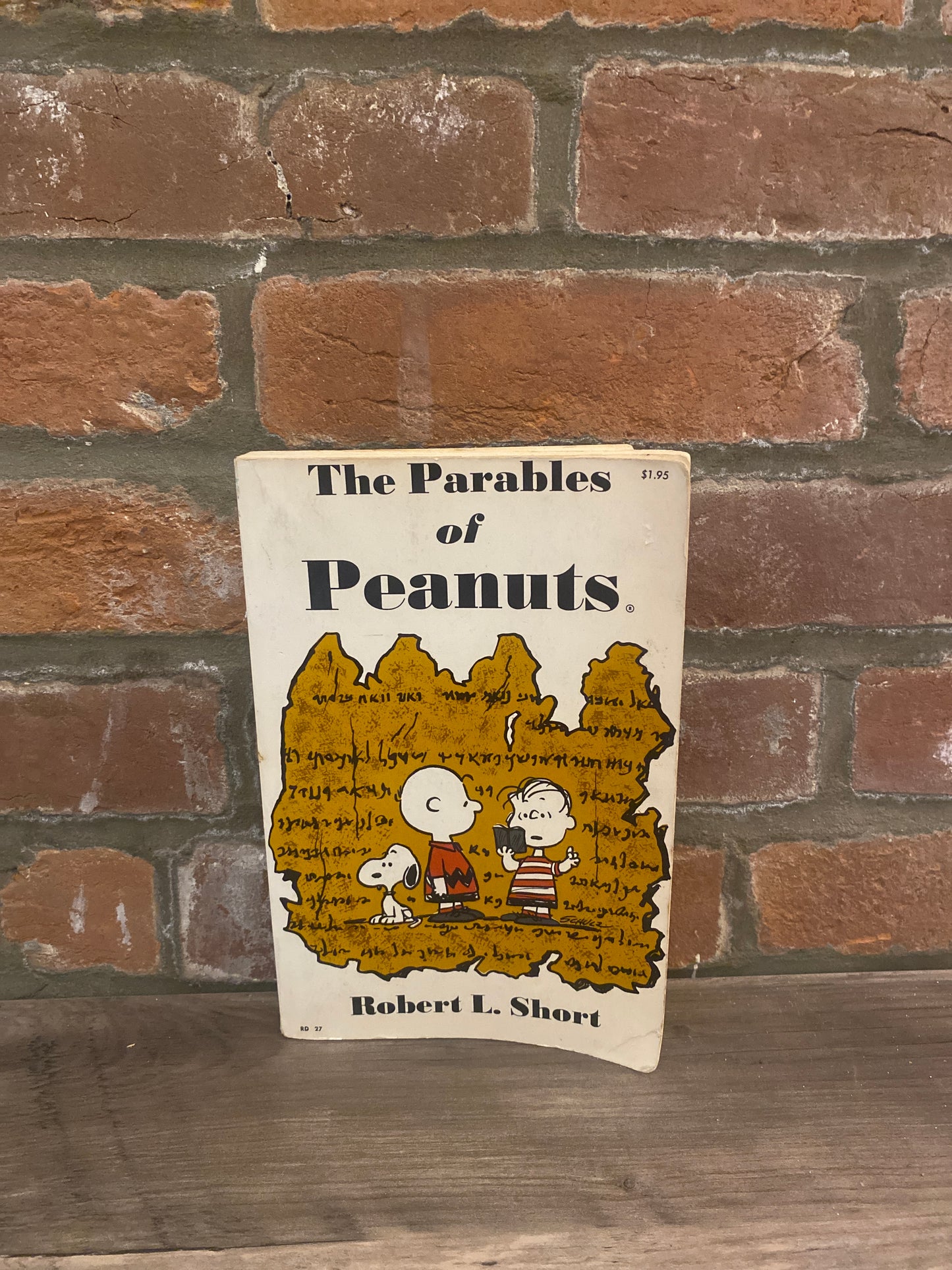 The Parables of Peanuts by Robert L. Short