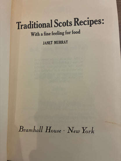 Traditional Scots Recipes by Janet Murray