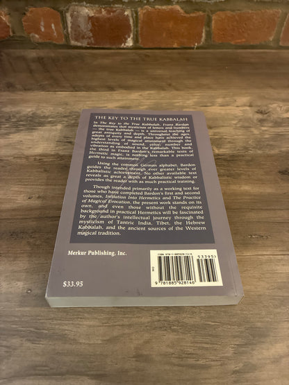 The Key to the True Kabbalah by Franz Bardon