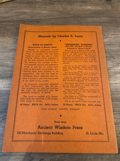 Ancient Wisdom by The Theosophical Society Of Saint Louis Vol. I, No. 1-4
