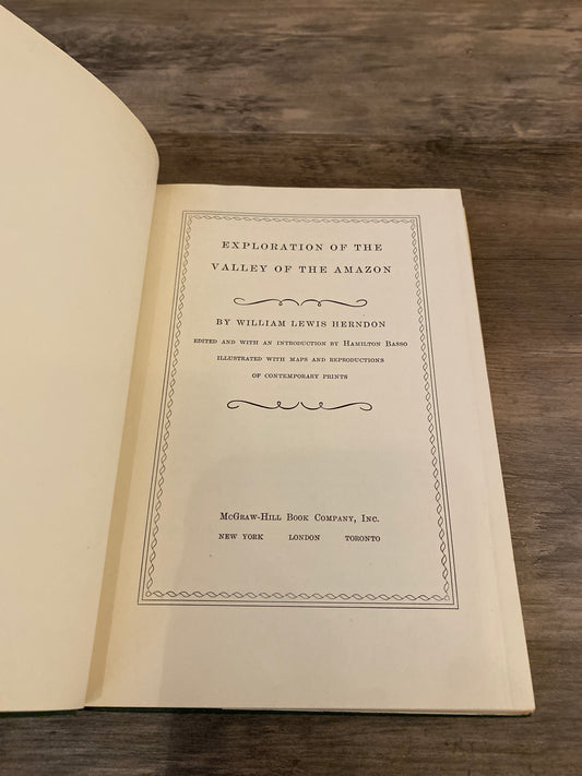 Exploration Of The Valley Of The Amazon by William Lewis Herndon