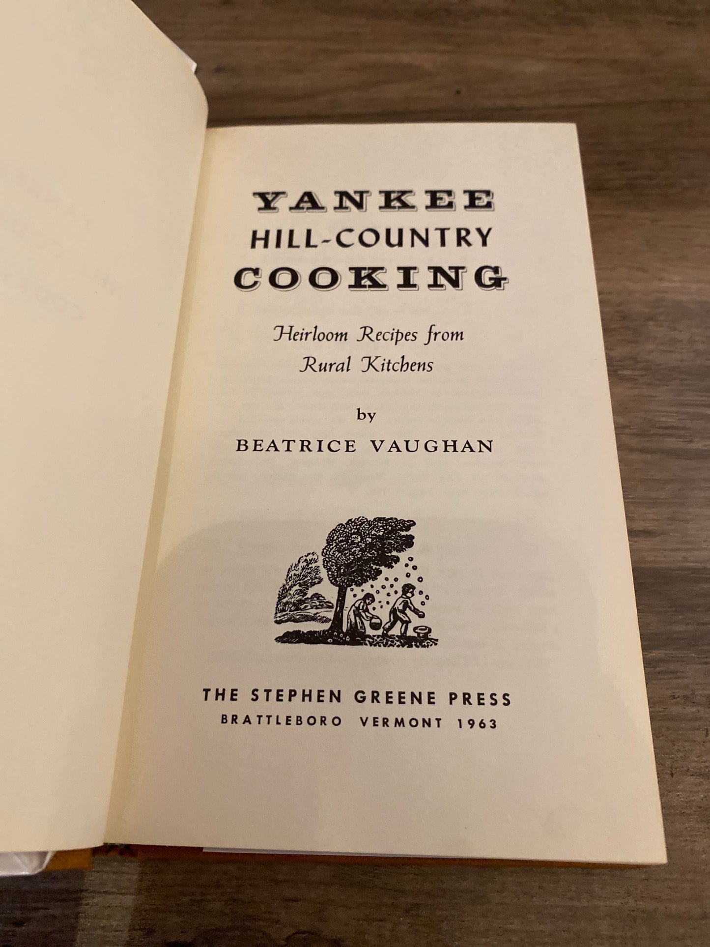 Yankee Hill Country Cooking by Beatrice Vaughan