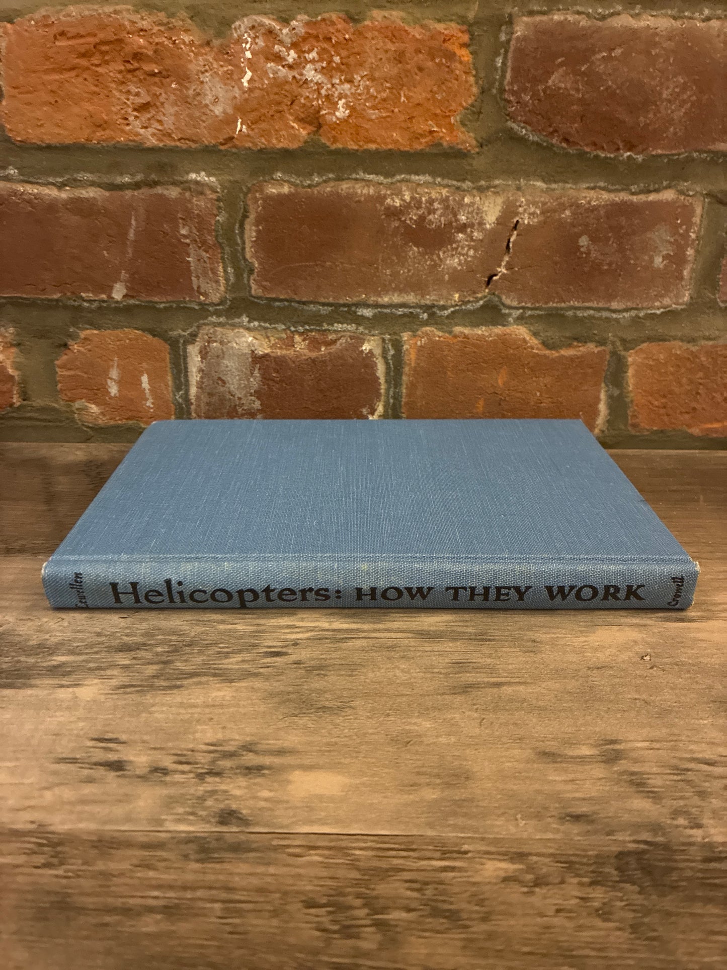 Helicopters: How They Work by John Lewellen