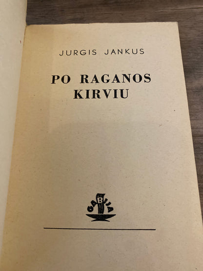 After The Witch's Ax by Jurgis Jankus