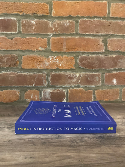Introduction to Magic Vol. III by Julius Evola