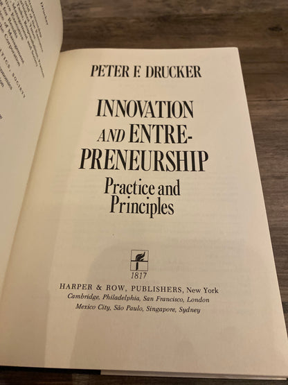 Innovation And Entrepreneurship by Peter F. Drucker, Signed