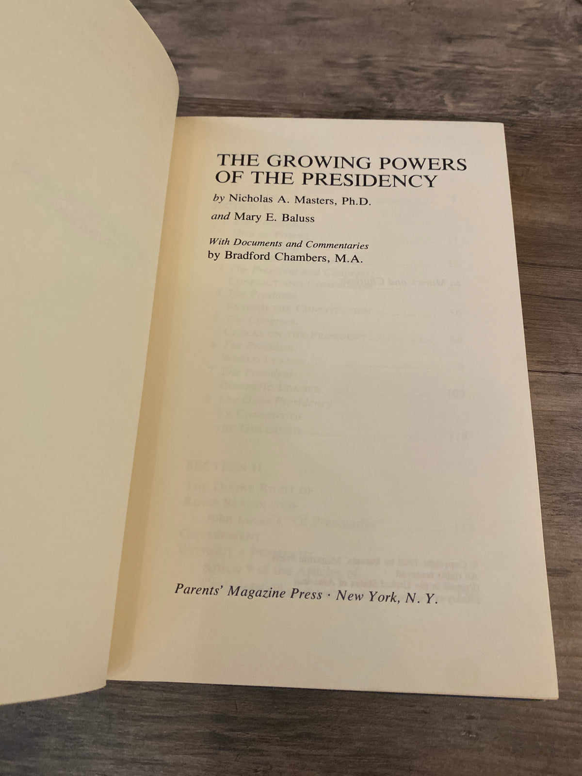 The Growing Powers Of The Presidency by Nicholas A. Masters
