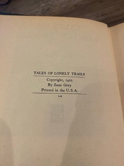 Tales Of Lonely Trails by Zane Grey
