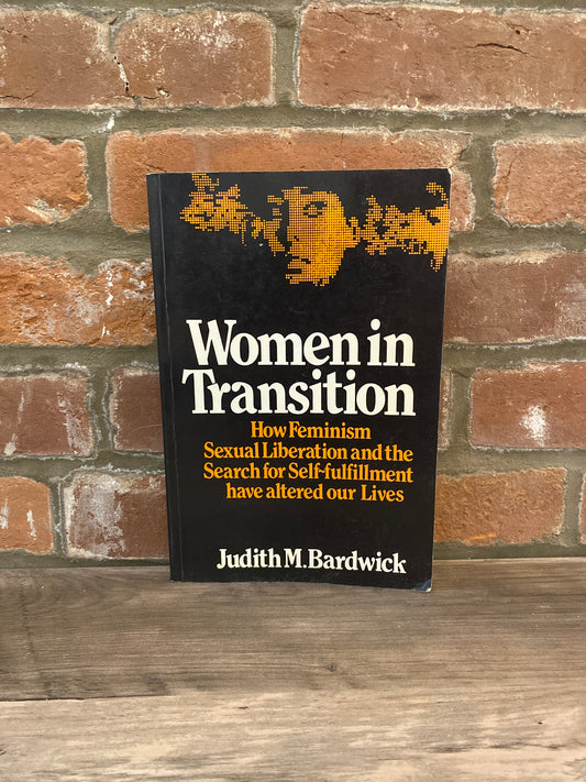 Women In Transition by Judith M. Bardwick
