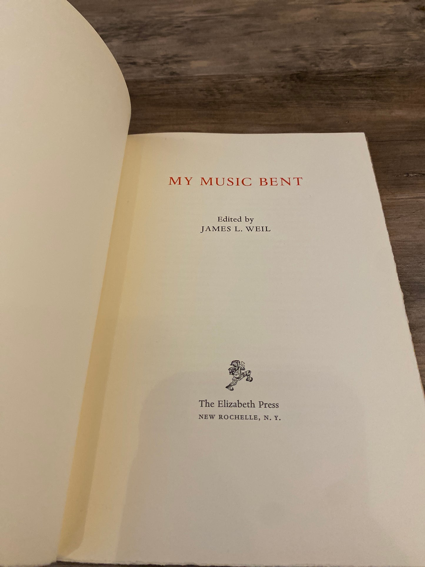 My Music Bent by James L. Weil