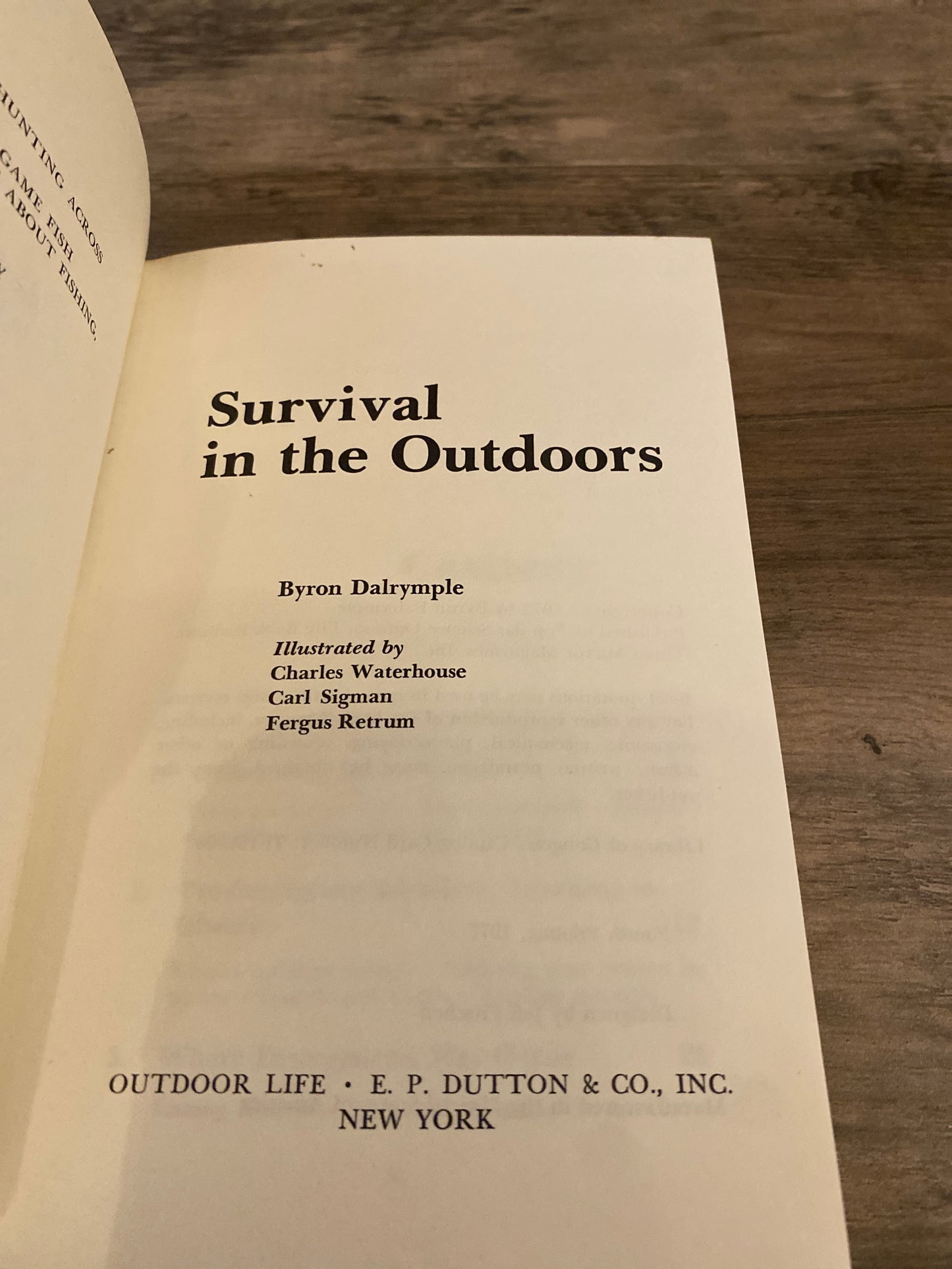 Survival In The Outdoors by Byron Dalrymple