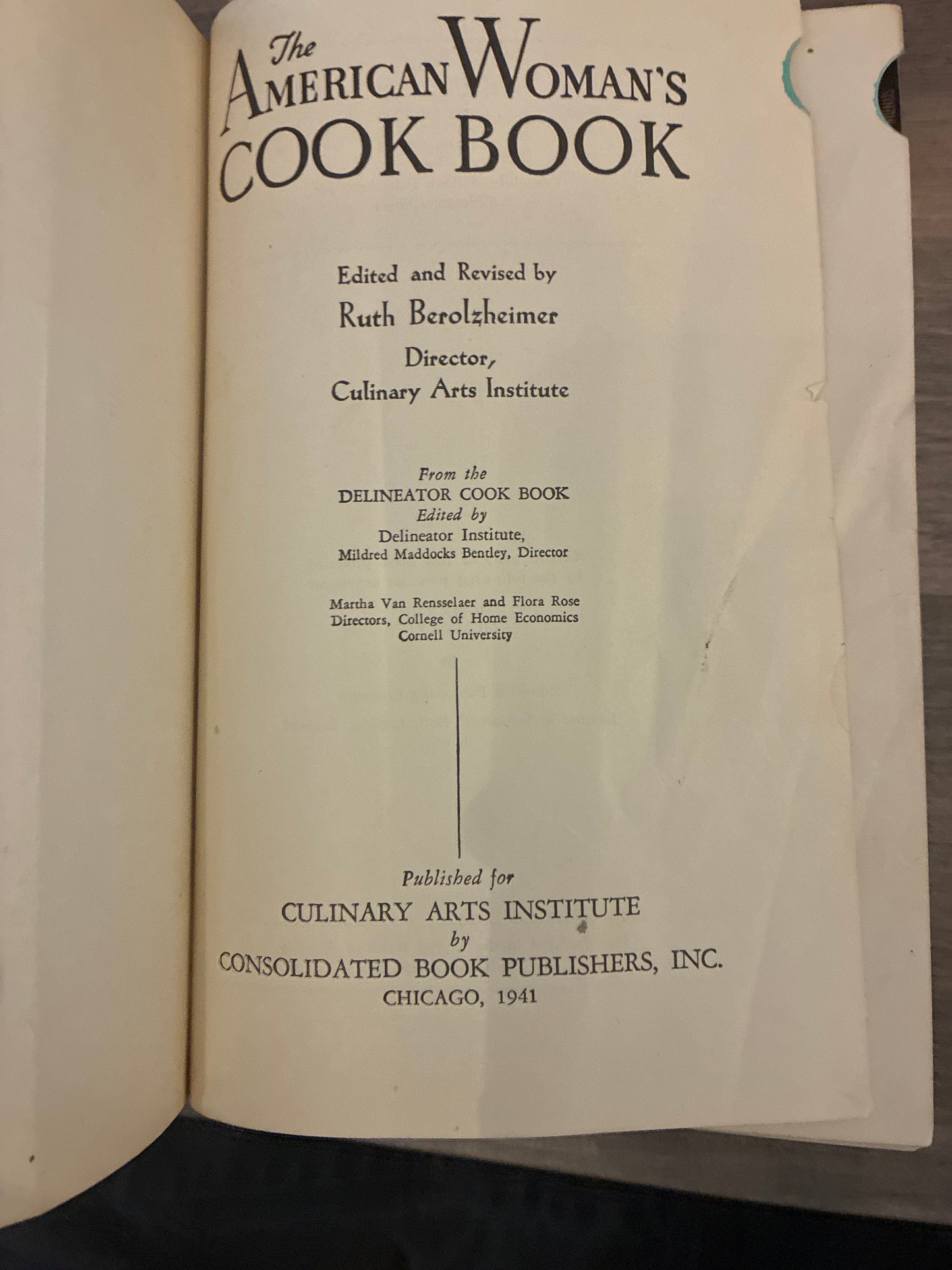 The American Woman's Cook Book by Ruth Berolzheimer