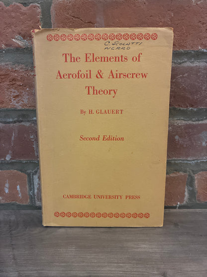 The Elements of Aerofoil & Airscrew Theory by H. Glauert