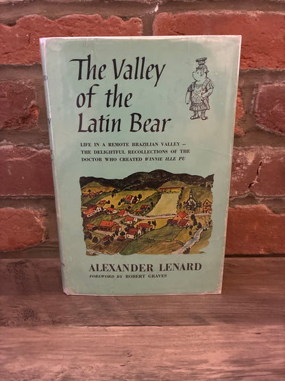 The Valley of the Latin Bear by Alexander Lenard