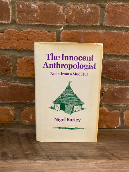 The Innocent Anthropologist by Nigel Barley